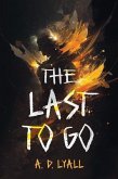 The Last to Go (eBook, ePUB)