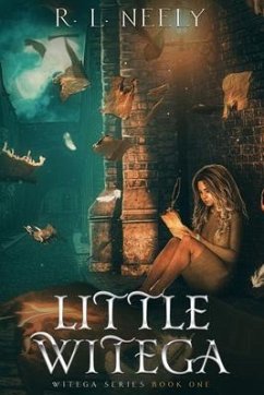 Little Witega (eBook, ePUB) - Neely, R. L.