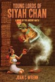 Young Lords of Siyah Chan (eBook, ePUB) Young Lords of Siyah Chan (eBook, ePUB)
