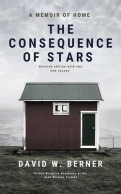 The Consequence of Stars (eBook, ePUB) - Berner, David W.