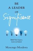 Be a Leader of Significance (eBook, ePUB)