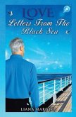 Love Letters from the Black Sea (eBook, ePUB) Love Letters from the Black Sea (eBook, ePUB)