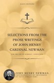 Selections from the Prose Writings of John Henry Cardinal Newman (eBook, ePUB)