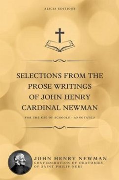 Selections from the Prose Writings of John Henry Cardinal Newman (eBook, ePUB) - Newman, John Henry
