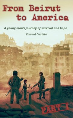 Cover From Beirut to America (eBook, ePUB)