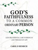 God's Faithfulness to a Common Ordinary Person (eBook, ePUB)