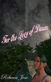 For the Love of Dawn (eBook, ePUB)