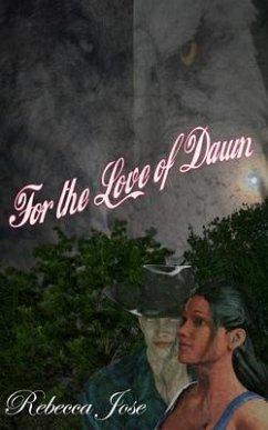 For the Love of Dawn (eBook, ePUB) - Jose, Rebecca