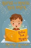 Rufus and Magic Run Amok (eBook, ePUB)