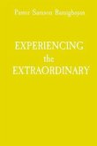 EXPERIENCING the EXTRAORDINARY (eBook, ePUB)