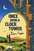 Once Upon a Clock Tower (eBook, ePUB)