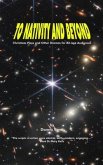 To Nativity and Beyond - Christmas Plays and Other Dramas for All-age Audiences (eBook, ePUB)