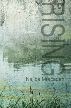 Rising (eBook, ePUB) - Mracadeh, Najiba