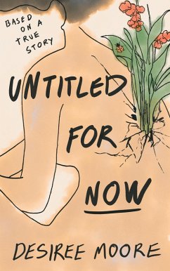 Untitled for Now (eBook, ePUB) - Moore, Desiree