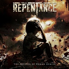 The Process Of Human Demise (Digipak) - Repentance