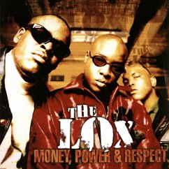 Money,Power & Respect - Lox,The