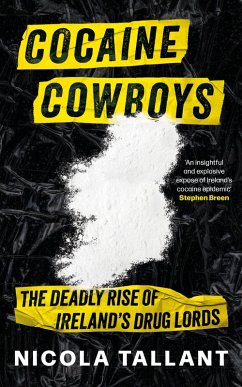 Cocaine Cowboys (eBook, ePUB) - Tallant, Nicola