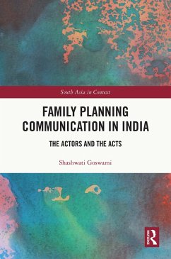 Family Planning Communication in India (eBook, PDF) - Goswami, Shashwati