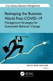 Reshaping the Business World Post-COVID-19 (eBook, ePUB)