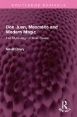 Don Juan, Mescalito and Modern Magic (eBook, ePUB)