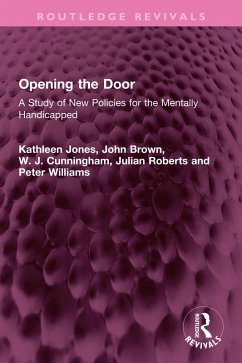 Opening the Door (eBook, ePUB) - Jones, Kathleen; Brown, John; Cunningham, W. J.; Roberts, Julian; Williams, Peter