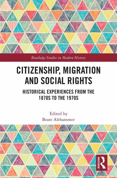 Citizenship, Migration and Social Rights (eBook, ePUB) Citizenship, Migration and Social Rights (eBook, ePUB)