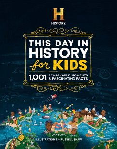 The HISTORY Channel This Day in History For Kids (eBook, ePUB) - Bova, Dan