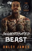 Domesticated Beast (Time Served, #3) (eBook, ePUB) Domesticated Beast (Time Served, #3) (eBook, ePUB)