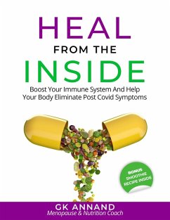 Heal From the Inside (eBook, ePUB) - G. K. Annand