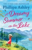 A Dreamy Summer on the Lake (eBook, ePUB)