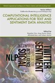 Computational Intelligence Applications for Text and Sentiment Data Analysis (eBook, ePUB) Computational Intelligence Applications for Text and Sentiment Data Analysis (eBook, ePUB)