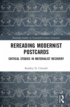 Rereading Modernist Postcards (eBook, PDF) - Clissold, Bradley D.