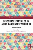 Discourse Particles in Asian Languages Volume II (eBook, ePUB)