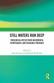 Still Waters Run Deep (eBook, ePUB)