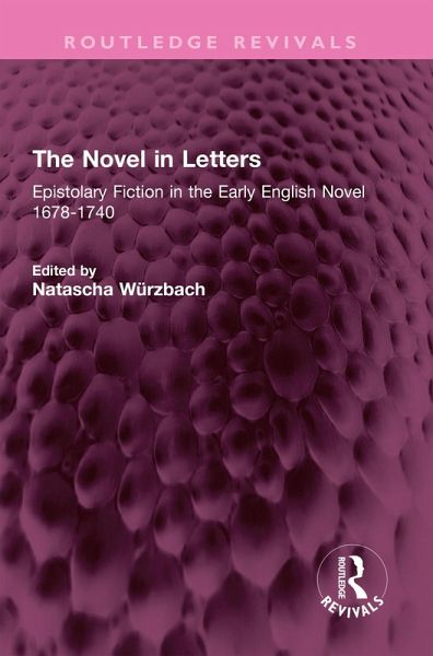 The Novel in Letters (eBook, ePUB) The Novel in Letters (eBook, ePUB)