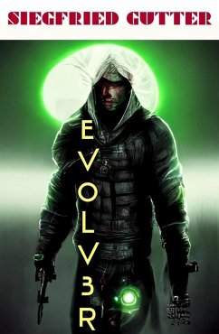 Cover Evolver (Actiongeladener Sci-Fi Roman) (eBook, ePUB)