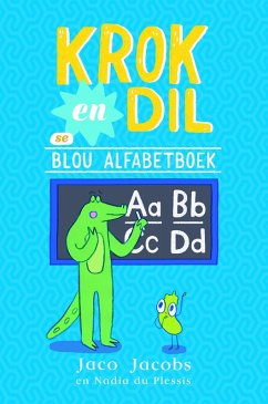Cover Krok en Dil se Blou Alfabetboek (eBook, ePUB)