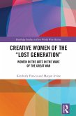Creative Women of the &quote;Lost Generation&quote; (eBook, ePUB)