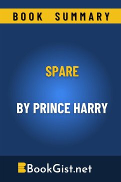 Summary: Spare by Prince Harry (Quick Gist) (eBook, ePUB) - Gist, Book