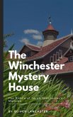 The Winchester Mystery House: The Riddle of Sarah Winchester's Mansion (eBook, ePUB)