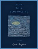 Blue on a Blue Palette (eBook, ePUB)