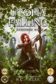 Utopia Falling (The Utopia Falling Saga, #1) (eBook, ePUB)