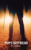 Mom's Boyfriend (eBook, ePUB)