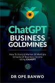 ChatGPT Business Goldmines (eBook, ePUB) ChatGPT Business Goldmines (eBook, ePUB)