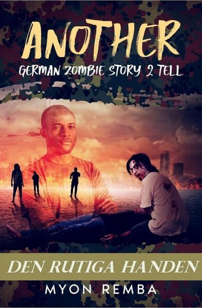 Den rutiga handen. (SE_Another German Zombie Story 2 Tell, #1) (eBook, ePUB)