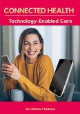 Connected Health: Technology-Enabled Care (eBook, ePUB)