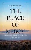 THE PLACE OF MERCY (eBook, ePUB)