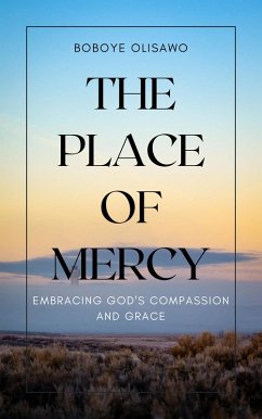 THE PLACE OF MERCY (eBook, ePUB) - Olisawo, Boboye