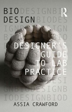 Designer's Guide to Lab Practice (eBook, ePUB) - Crawford, Assia