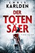 Der Totensäer: Thriller - Bild 1
